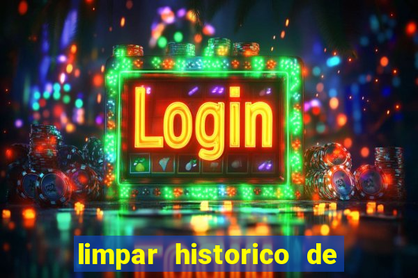 limpar historico de apostas bet365